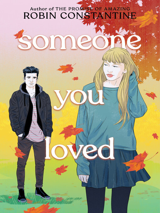 Title details for Someone You Loved by Robin Constantine - Available